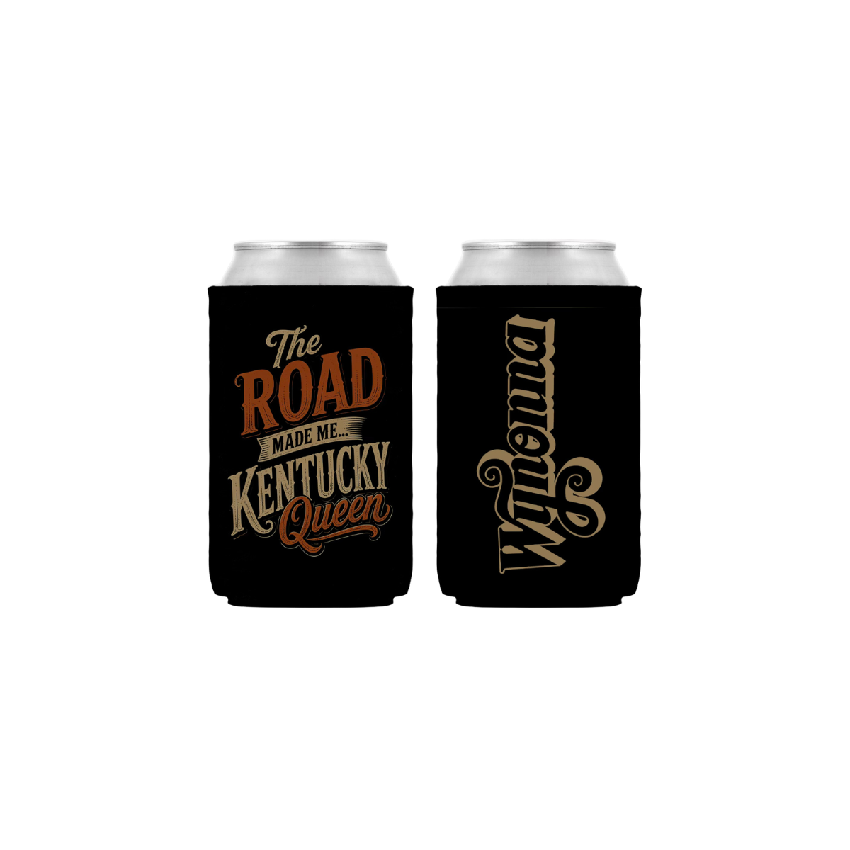 Premium collapsible koozie in black featuring a Wynonna logo printed on one side and "The Road Made Me...Kentucky Queen" printed on the other side.