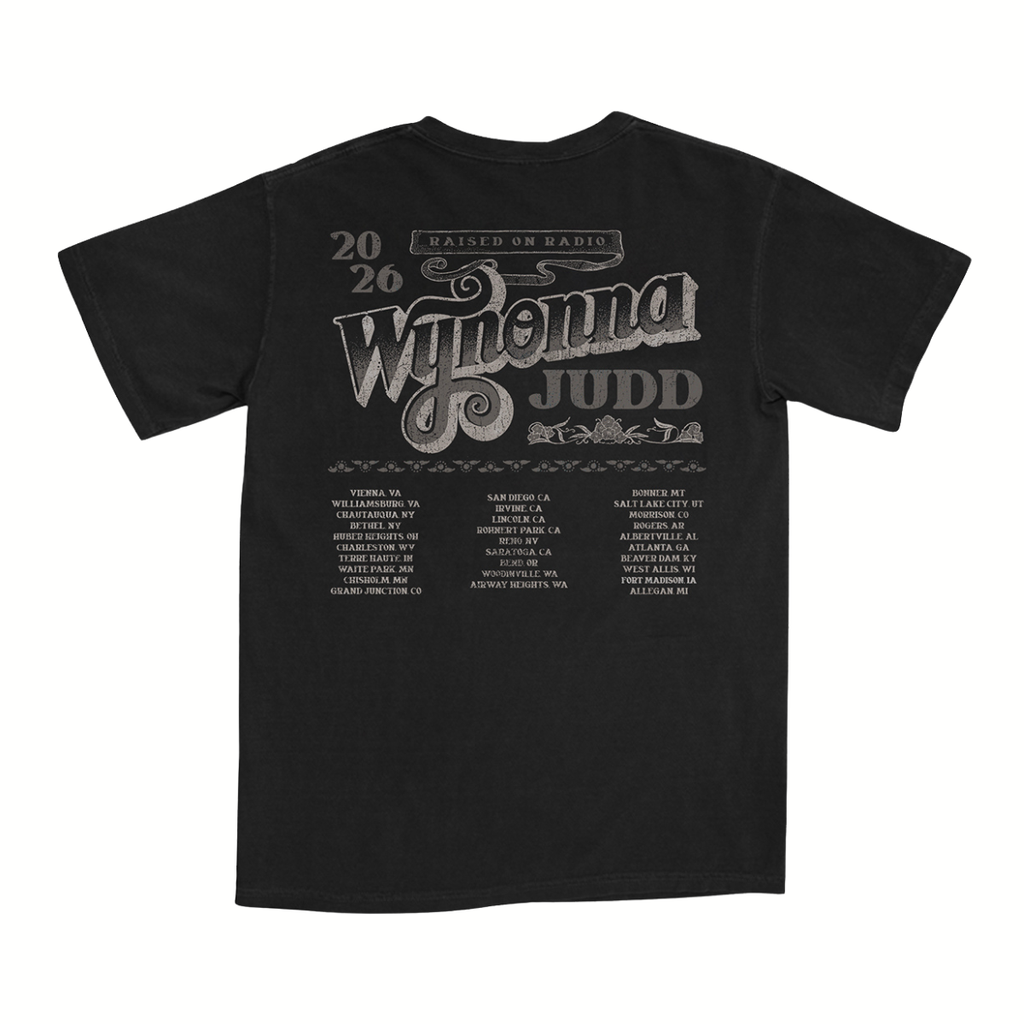 Classic fitting unisex tee in black featuring Wynonna Judd's Raised On Radio 2026 tour dates on the back.